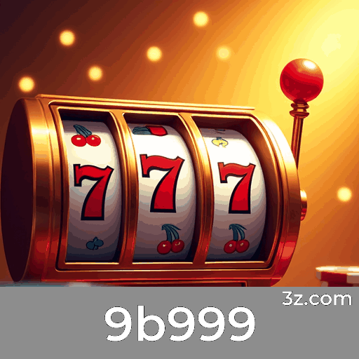 9b999: Plataforma de Cassino e Apostas Segura e Rápida